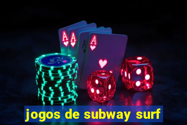 jogos de subway surf